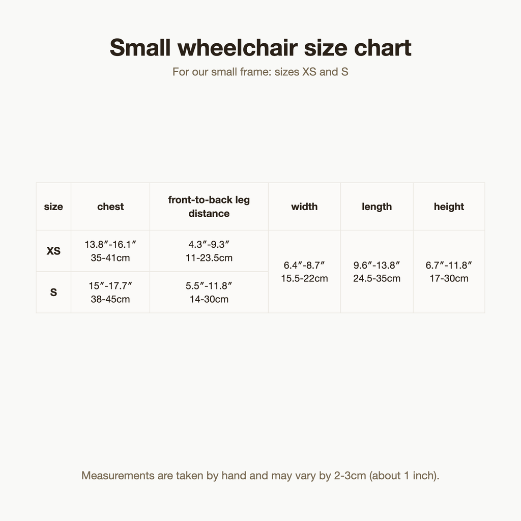 Buddies small dog wheelchair size chart: XS and S chest, front-to-back leg distance, width, length and height in cm and inches
